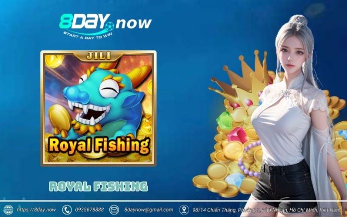 royal fishing 8day